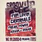 GroovUp: Fun Lovin’ Criminals, Freak Power, Kraak& Smaak