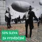 S VYSVĚDČENÍM 50% SLEVA DO MUZEA KARLA ZEMANA